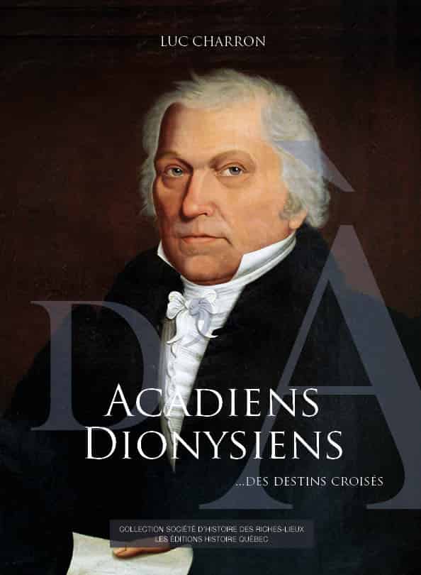 D'Acadiens à Dionysiens