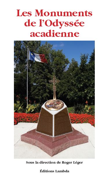 Les Monuments de l'Odyssée acadienne