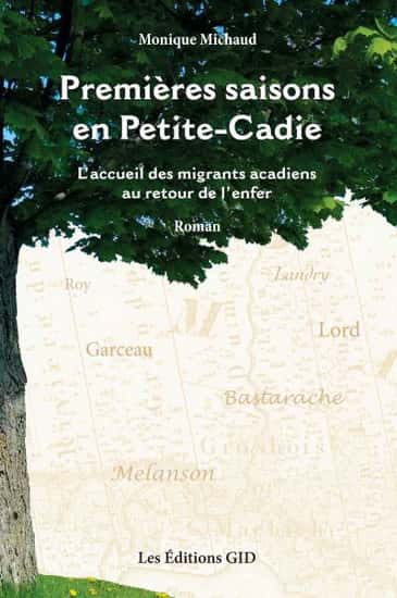 Premières saisons en Petite-Cadie